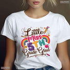 Cute Miss 5th Grade Fifth Grad Graduation Senior Last Day Girl T-Shirt