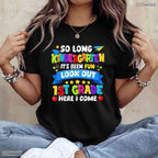Fun So Long Kindergarten 1st Grade Here I Come Graduation Last Day T-Shirt
