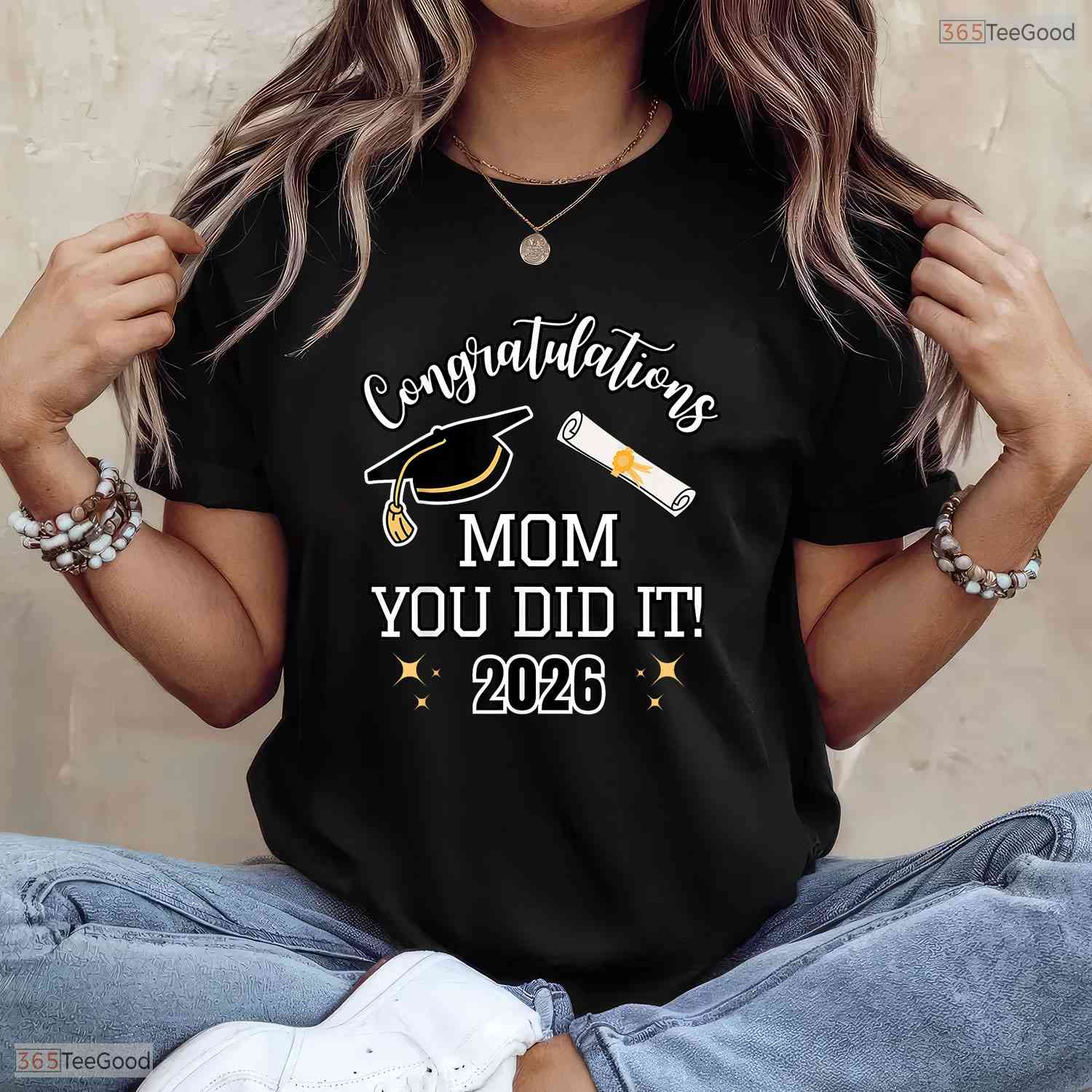 Sweet Congratulations Mom You Did It Mom Graduation 2026 Family T-Shirt