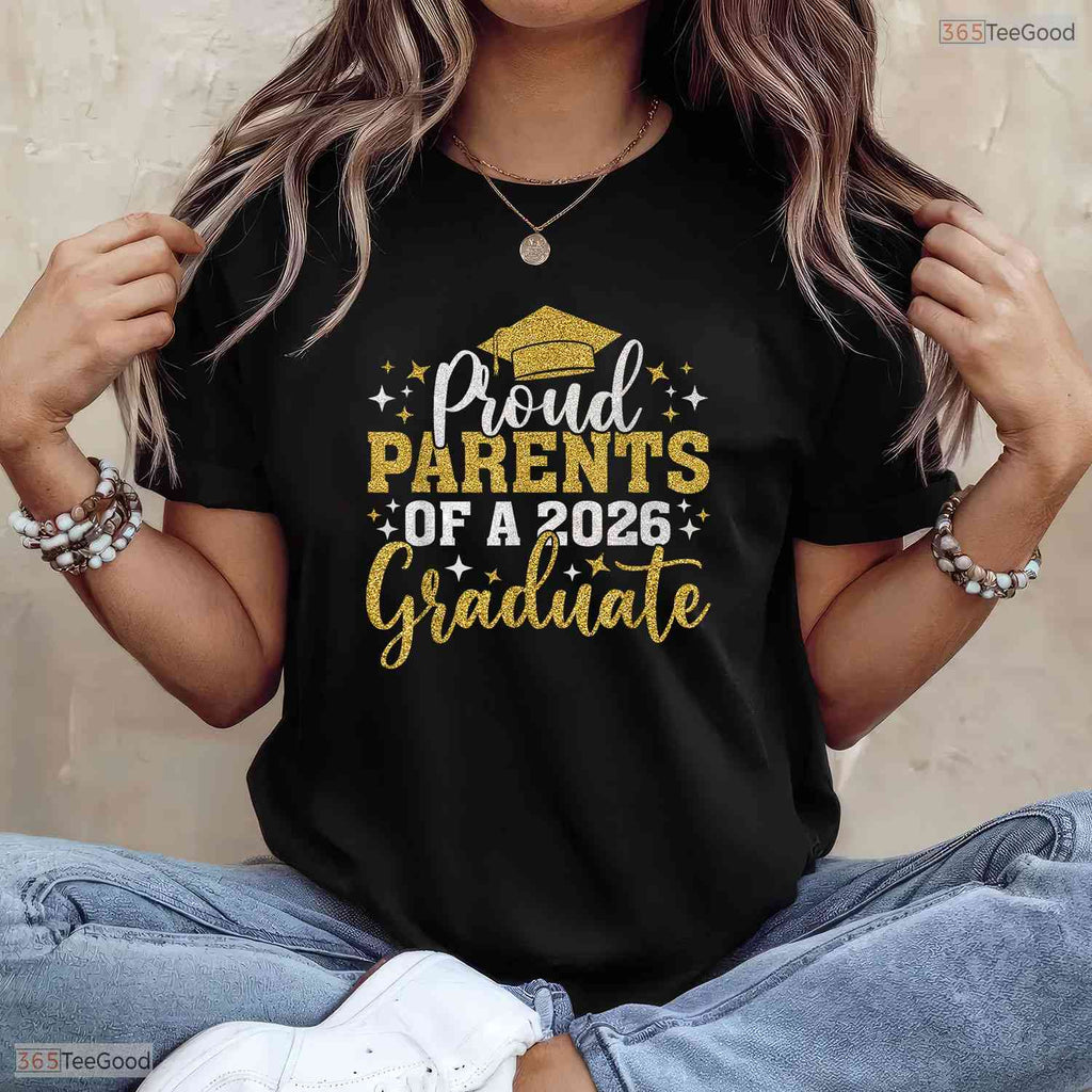 Supportive Parents Senior 2026 Proud Parents Of A 2026 Graduate Family Day T-Shirt