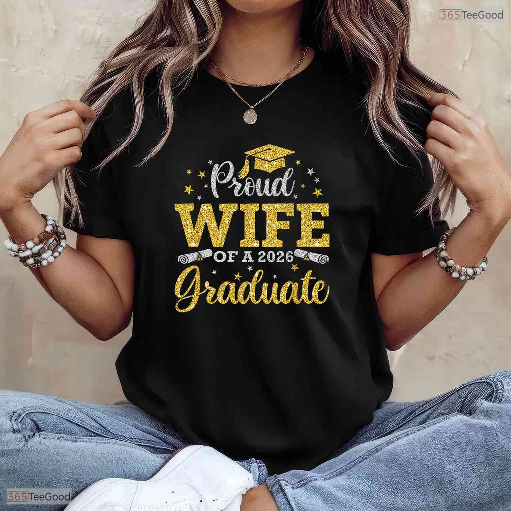 Loving Proud Wife Of A 2026 Graduate Senior 2026 Graduation Gifts For Him T-Shirt