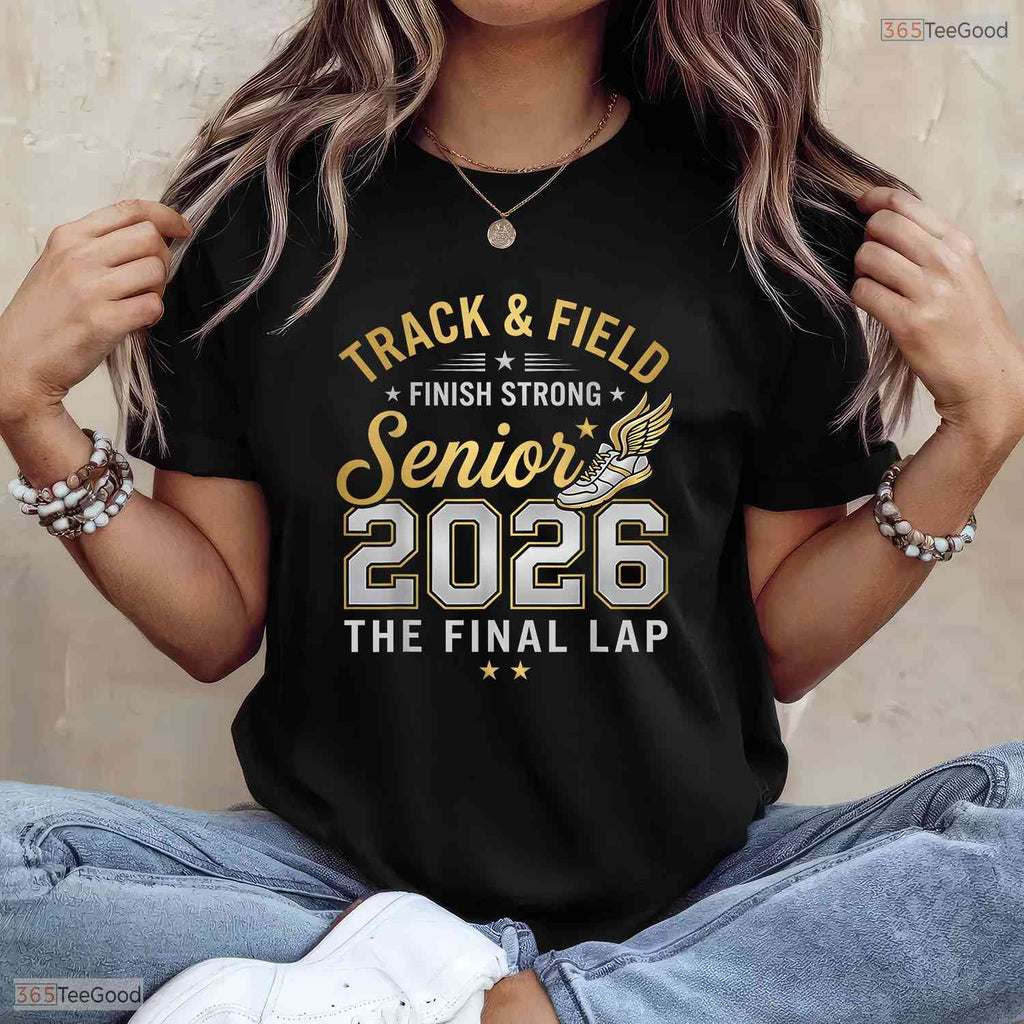 Athletic Senior 2026 Track And Field Final Lap Grad Gift Sports Celebration T-Shirt