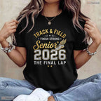 Athletic Senior 2026 Track And Field Final Lap Grad Gift Sports Celebration T-Shirt