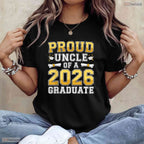 Supportive Proud Uncle Of A 2026 Graduate Shirt Class 2026 Graduation Day T-Shirt