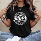 Hilarious Forget The Grad Mom Survived Class Of 2026 Senior Party Women T-Shirt