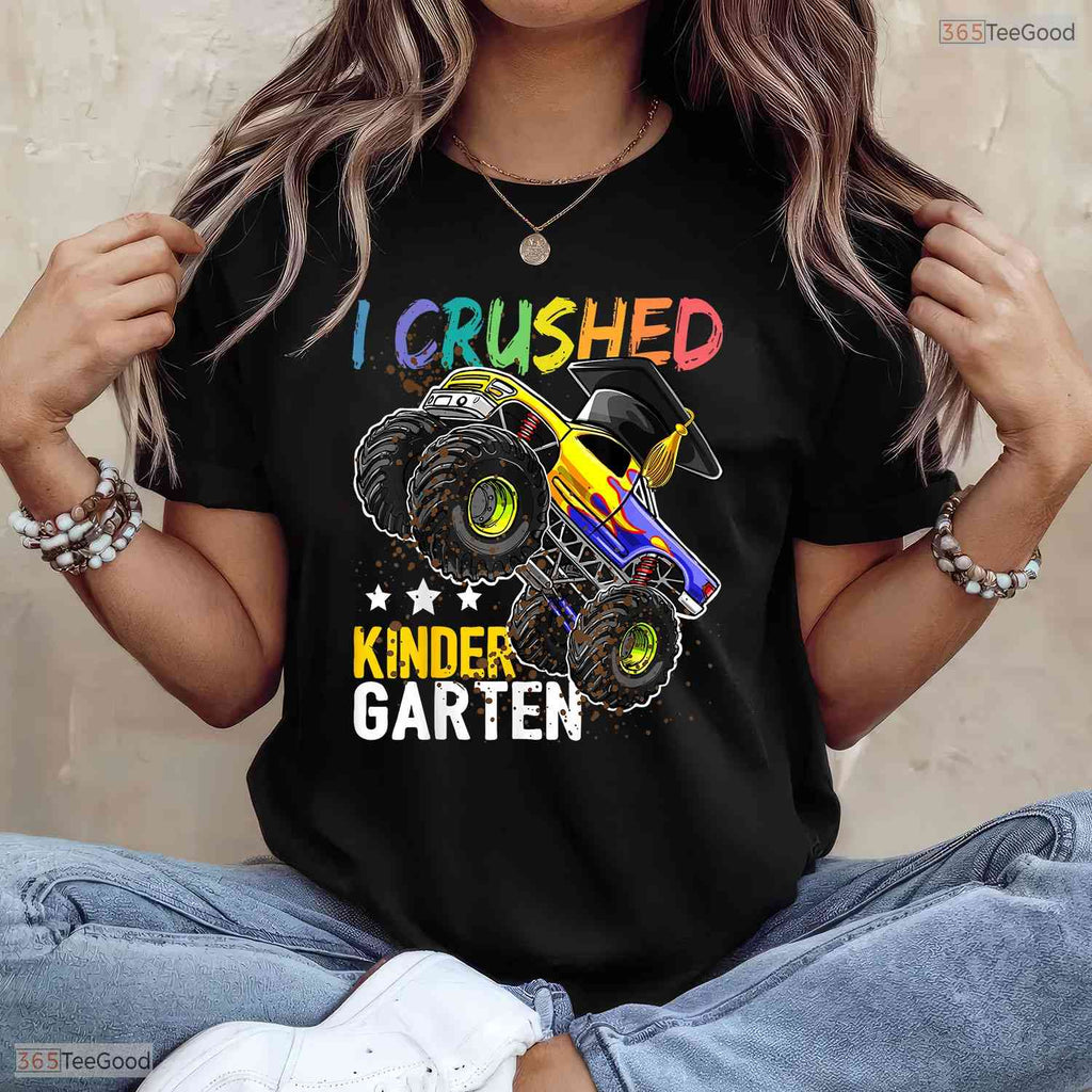 Epic I Crushed Kindergarten Big Truck Graduation Gift Boys Celebration Party T-Shirt