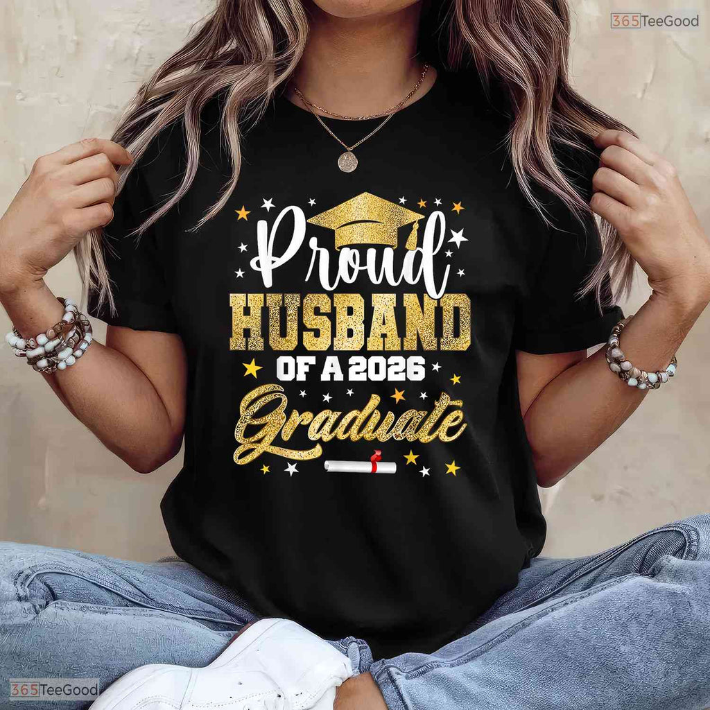 Proud Husband Of A 2026 Graduate Awesome College University Family Matching Shirt