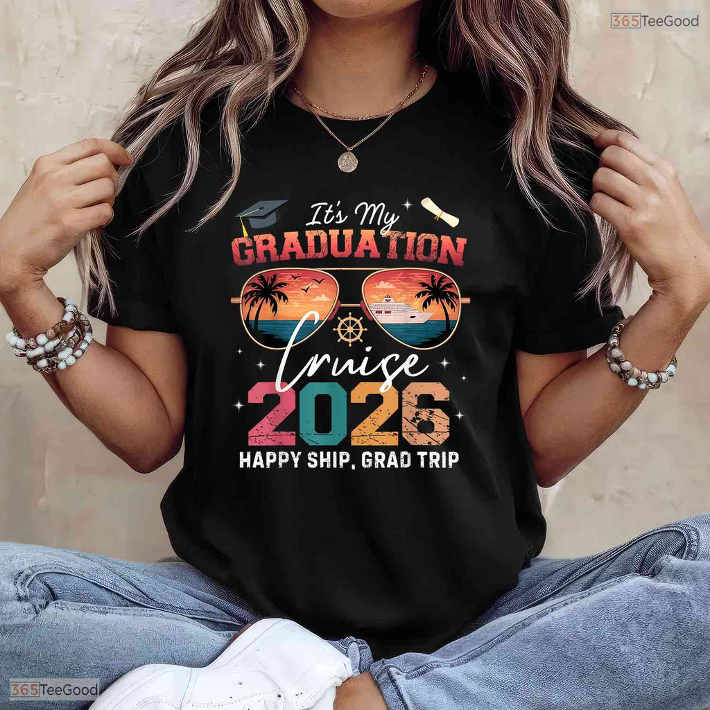 It's My Graduation Cruise 2026 Funny Family Vacation Graduate Celebration T-Shirt