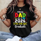 Funny Proud Dad Of A Class Of 2026 5th Grade Graduate Elementary Ceremony T-Shirt