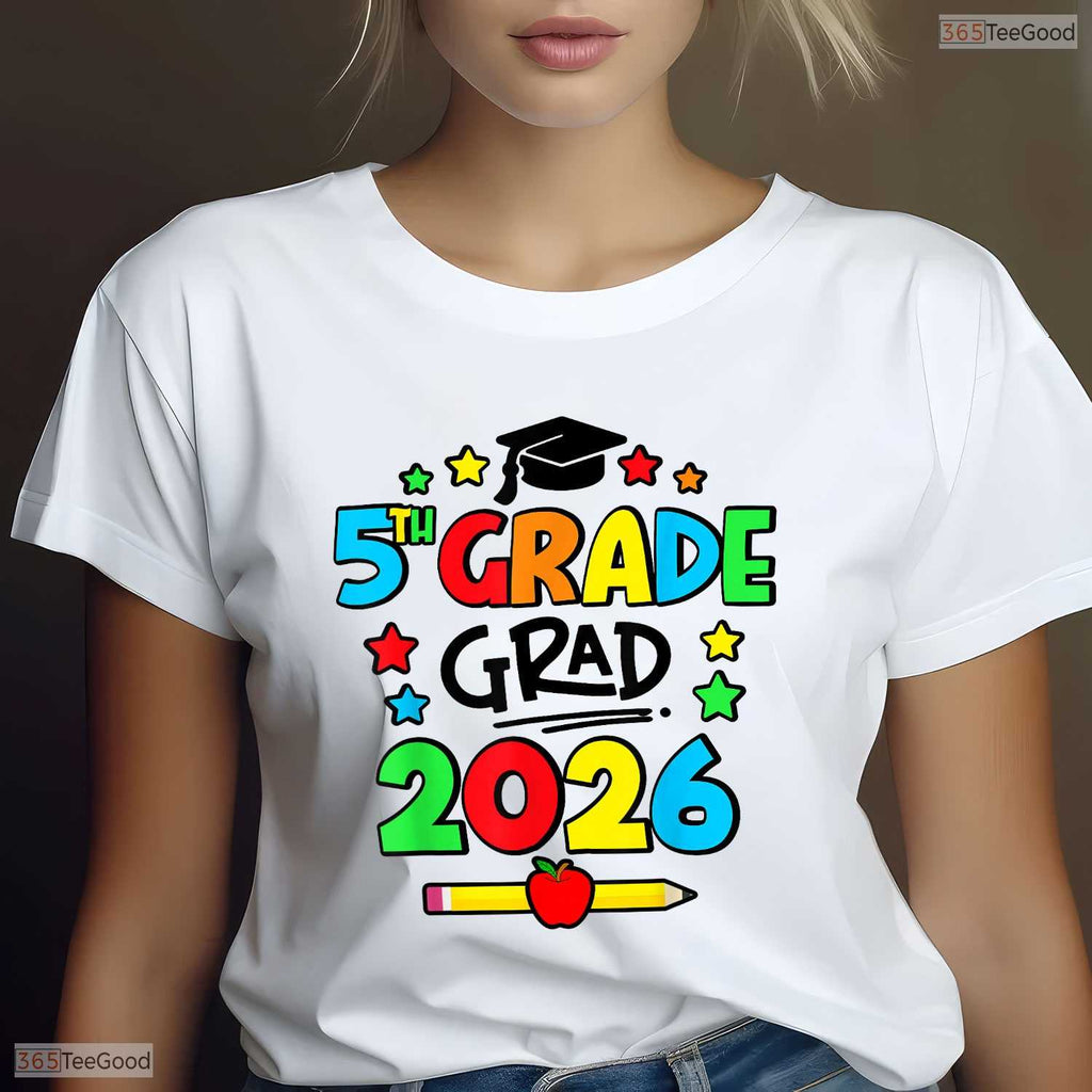 Fifth 5th Grade Grad 2026 Elementary School Graduate End Of Year Celebration Shirt