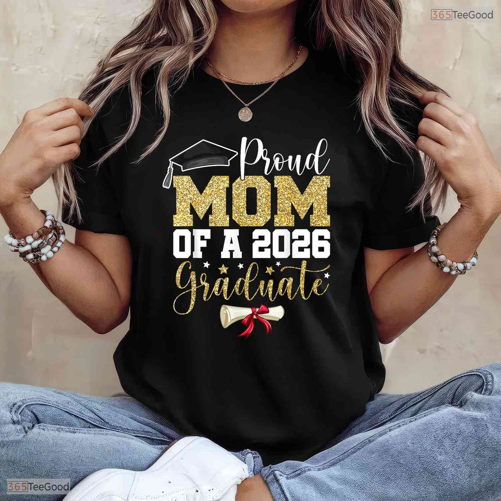 Proud Mom Of A 2026 Senior Graduate Matching Family Graduation Party T-Shirt