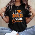 Proud Dad Of A 2026 Graduate High School College Family Matching Party Shirt