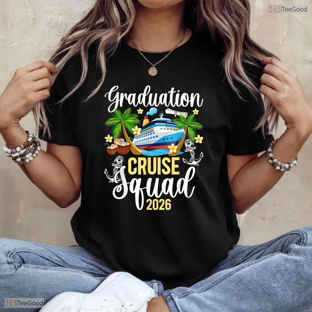 Graduation Cruise Squad 2026 Graduate Family Vacation Trip Celebration T-Shirt