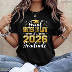 Proud Sister In Law Of A Class Of 2026 Graduate Senior Graduation Party T-Shirt