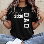 Senior Dad 2026 Proud Father Of A Class Of 2026 Graduate Celebration T-Shirt