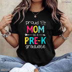 Proud Mom Pre-K Preschool Family Matching Moving Up Graduation Party Shirt
