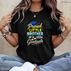 Proud Little Brother Of A 2026 Graduate High School Senior Family Party T-Shirt