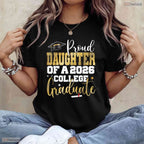 Proud Daughter Of A 2026 Graduate College Degree Matching Family Graduation Shirt