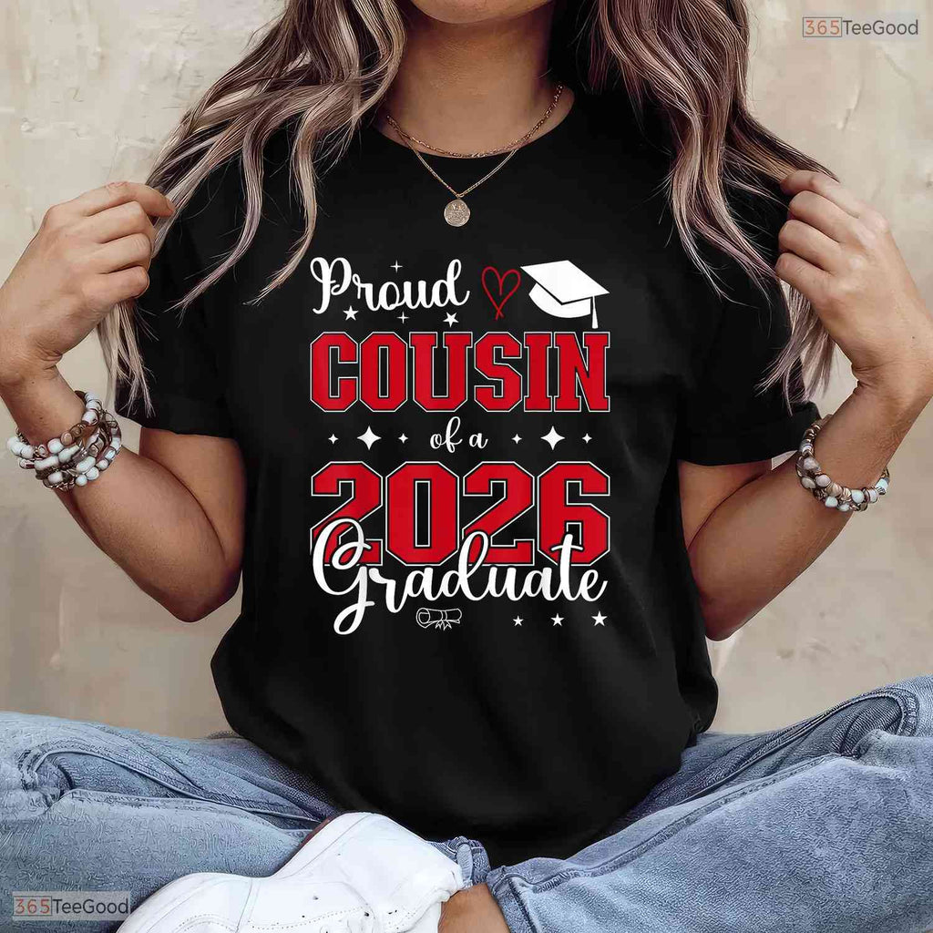 Matching Proud Cousin Of A Class Of 2026 Graduate Senior Celebration Party T-Shirt