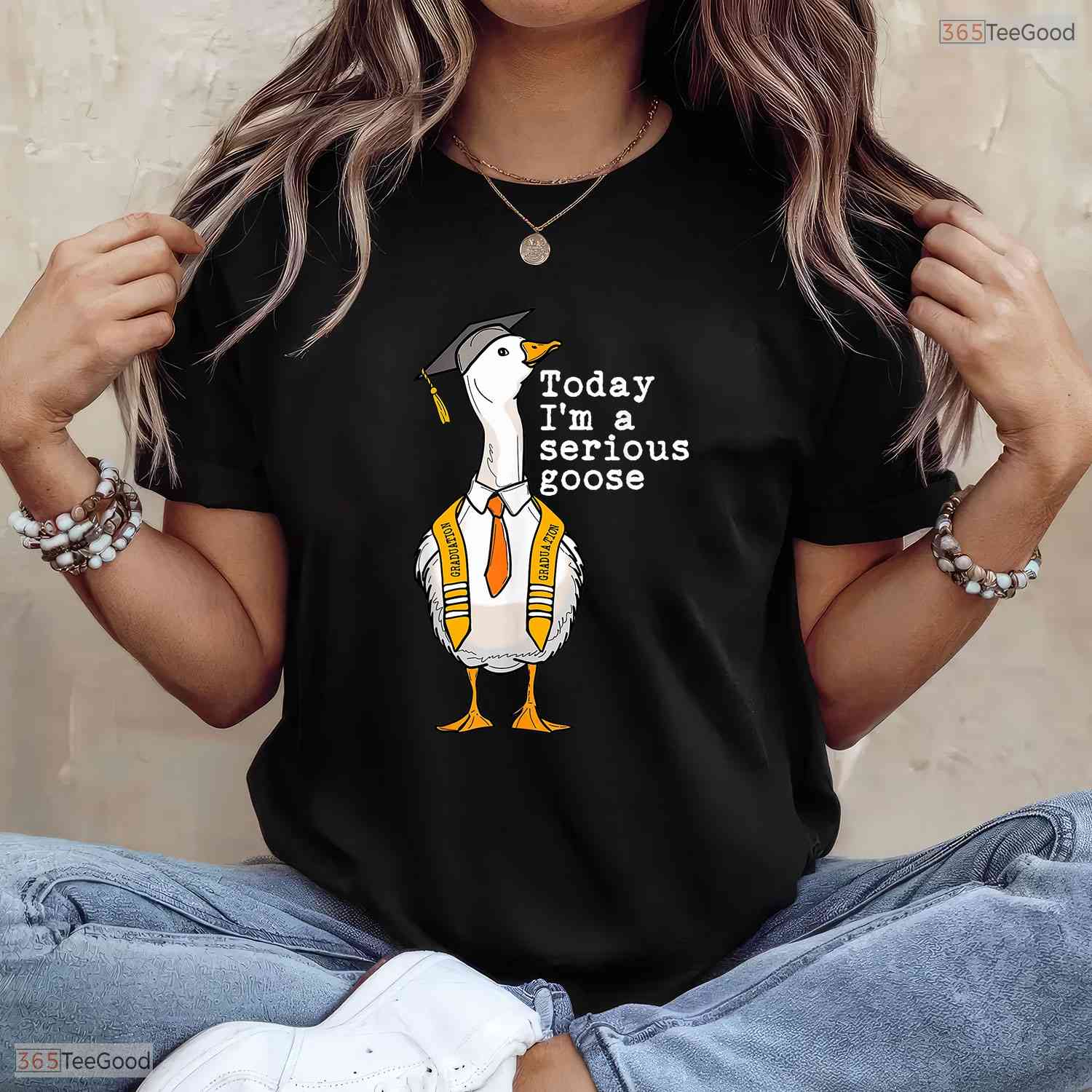 Funny Silly Goose Today I Am A Serious Goose High School College Graduation T-Shirt