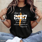 Class Of 2027 Christian Graduation High School Senior Religious Faith Shirt