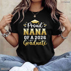 Loving Proud Nana Of A 2026 Graduate Senior Graduation Women Family Matching T-Shirt