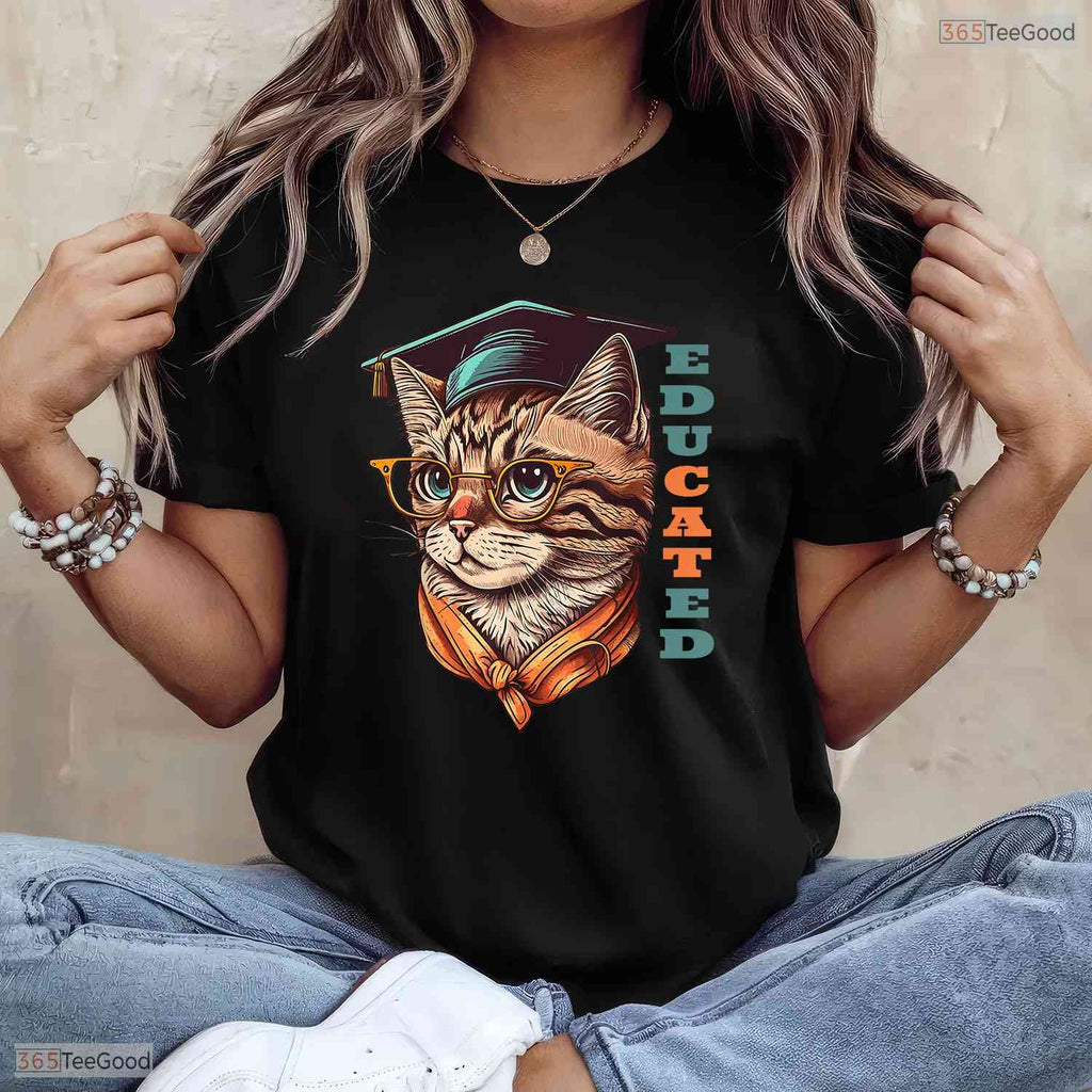 Funny Educated Cat In Graduation Cap Cute College Graduate Celebration Shirt