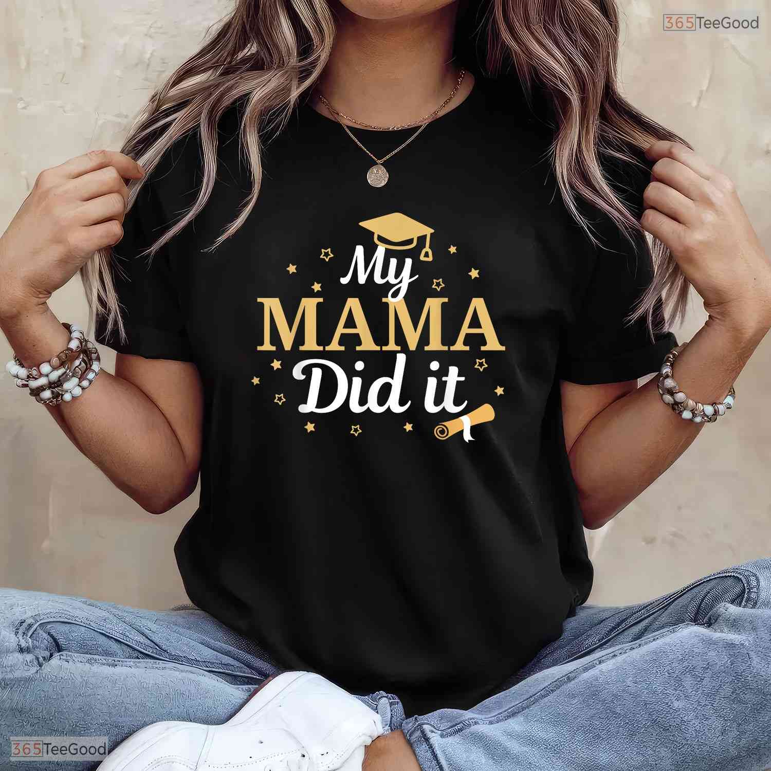 My Mama Did It Proud Family Class Of 2026 Senior Graduate Celebration T-Shirt