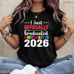 Proudly I Officially Graduated Kindergarten Graduation Class Of 2026 Ceremony T-Shirt