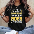 Supportive Proud Bonus Dad Of A 2026 Graduate Senior Stepdad Graduation Day T-Shirt