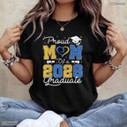 Beautiful Proud Mom Of A 2026 Graduate Blue And Gold Senior Ceremony T-Shirt