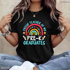 Loving Proud Teacher Of My Pre-K Graduates Last Day Of School Party T-Shirt