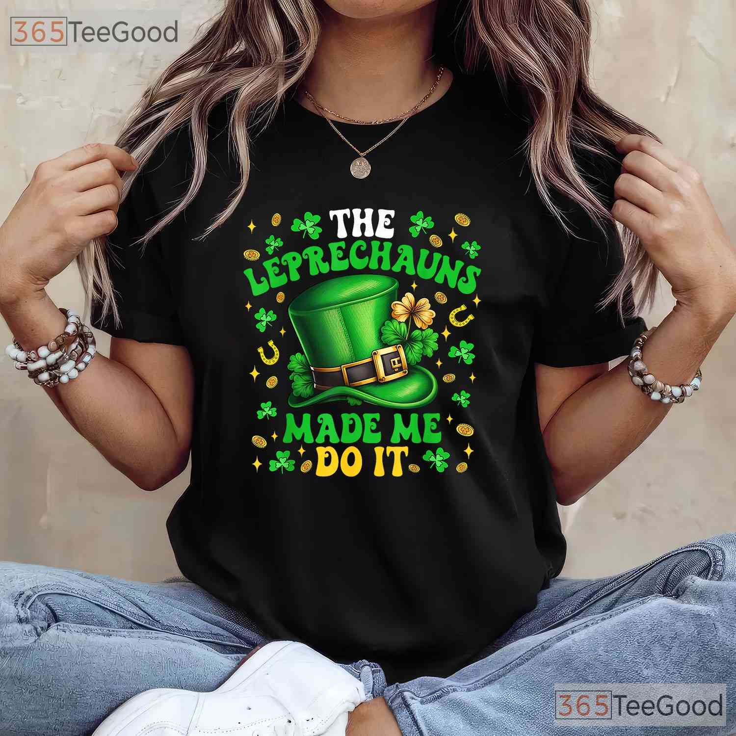 Shamrock Leprechauns Made Me Do It St Patricks Day T-Shirt Funny Tee