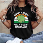 Sassy Lassie Funny Shamrock St Patricks Day T-Shirt Irish Girl Women