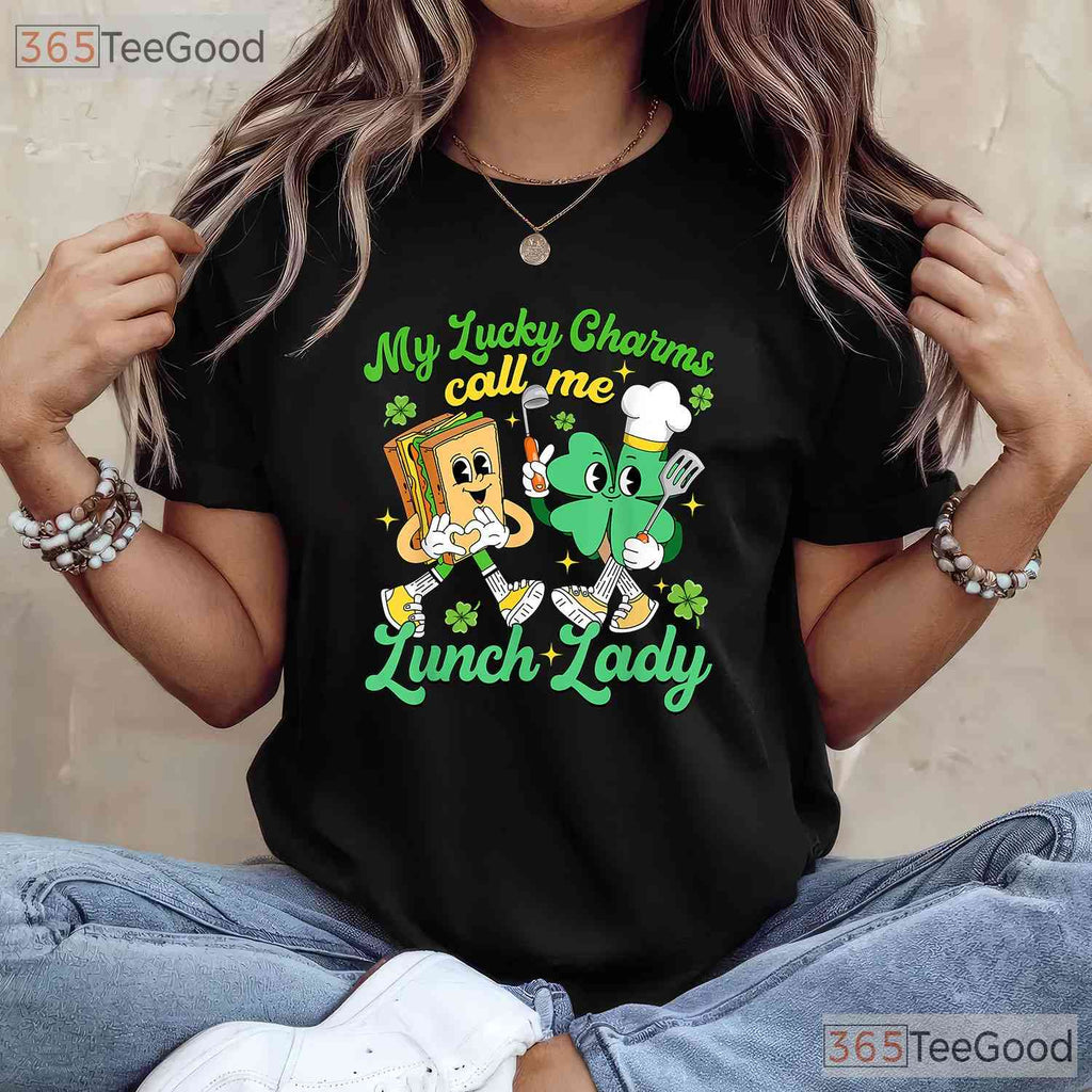 My Lucky Charms Call Me Lunch Lady St Patricks Day T-Shirt School Tee