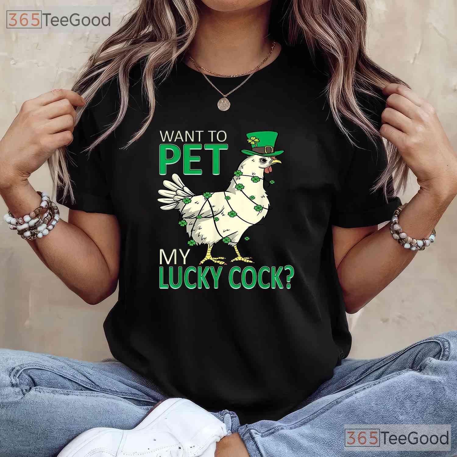 Want To Pet My Lucky Cock Chicken St Patricks Day T-Shirt Adult Humor