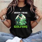 Irish I Was Golfing Funny St Patricks Day T-Shirt Golfer Leprechaun Gift