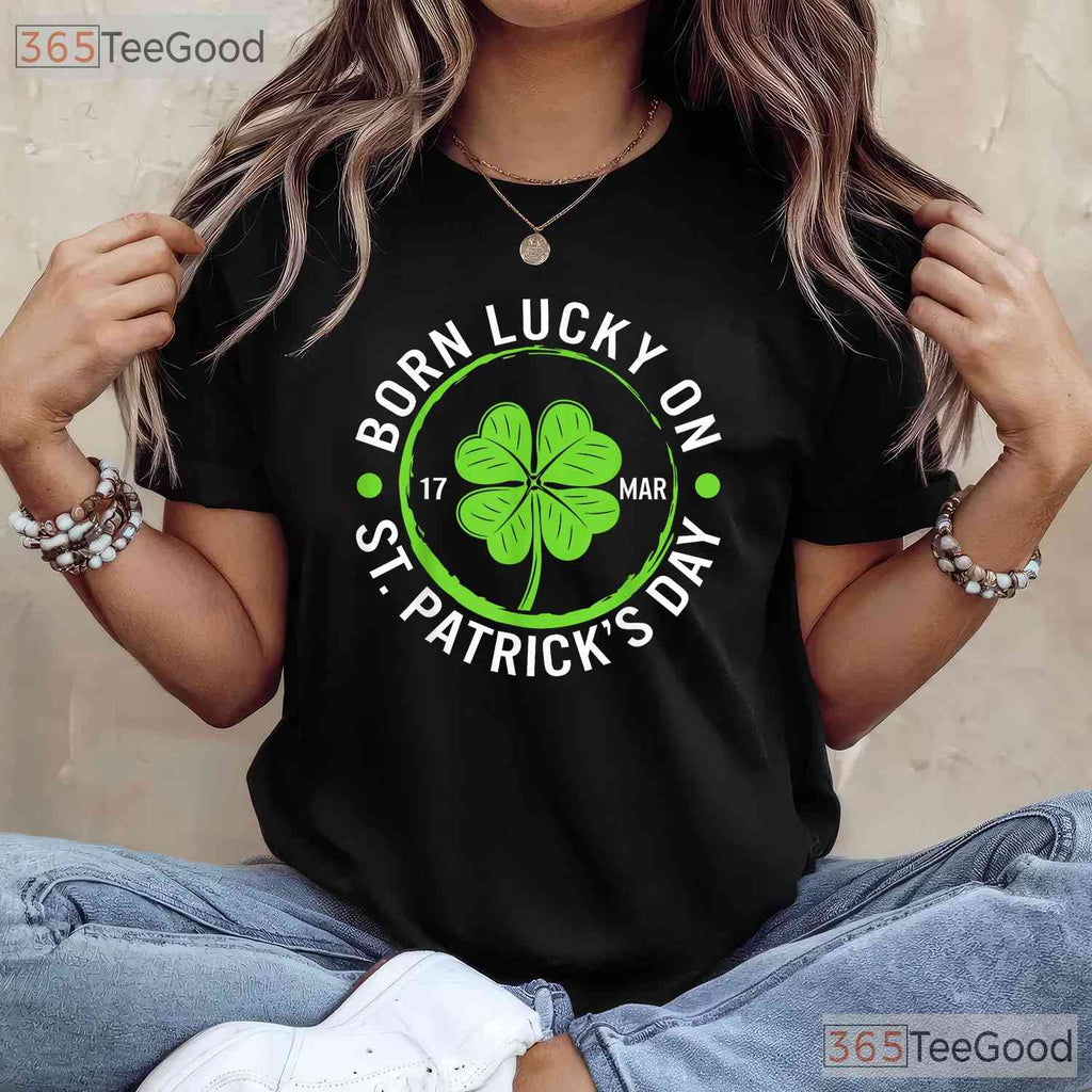 Born Lucky On March 17 St Patricks Day T-Shirt Birthday Boy Girl Kids Tee