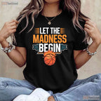 Let The Madness Begin Vintage T-Shirt Retro College Basketball Tournament Tee