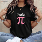 Funny Pi Symbol Shirt Cutie Pie National Pi Day Tee Math Geek Gift Top