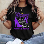 Stepping Into My May Birthday With God's Grace And Mercy Blessed T-Shirt Gift