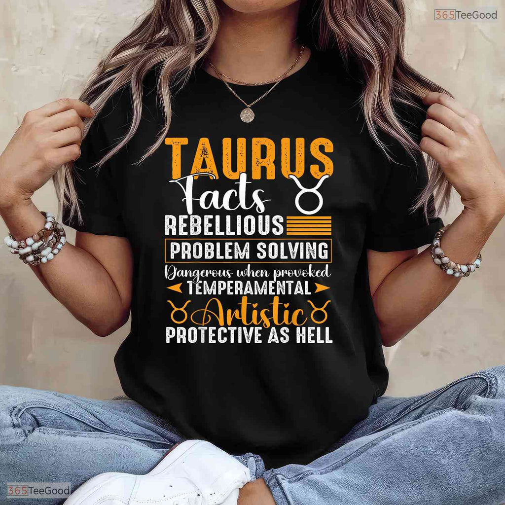 Hilarious Taurus Zodiac Facts May Birthday T-Shirt For Men Women And Kids Gift