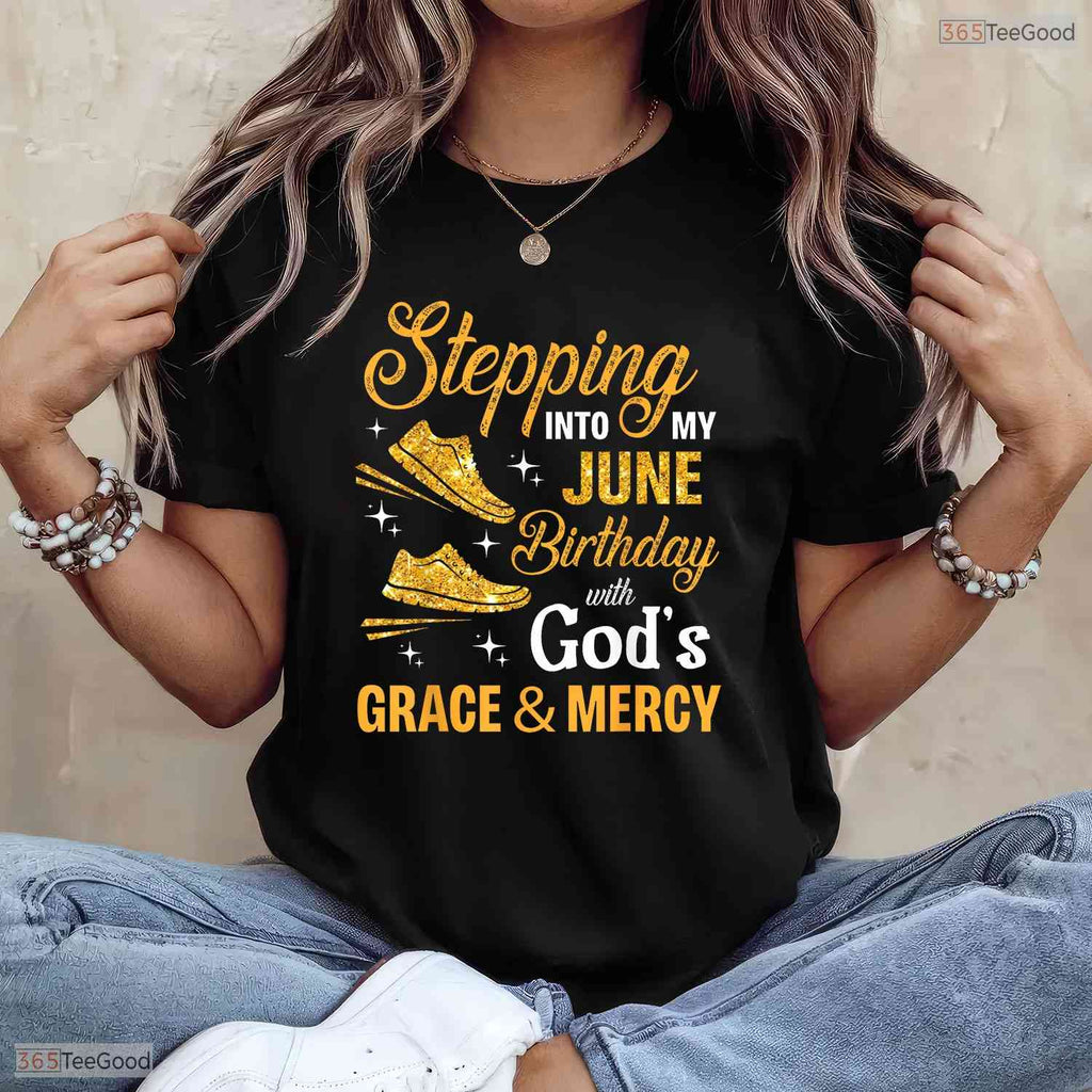 Blessed Stepping Into My May Birthday With God's Grace And Mercy Religious T-Shirt
