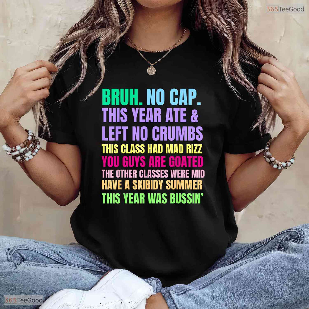 Funny Gen Alpha Slang Teacher T-Shirt- Cool May Birthday Shirt For Educators