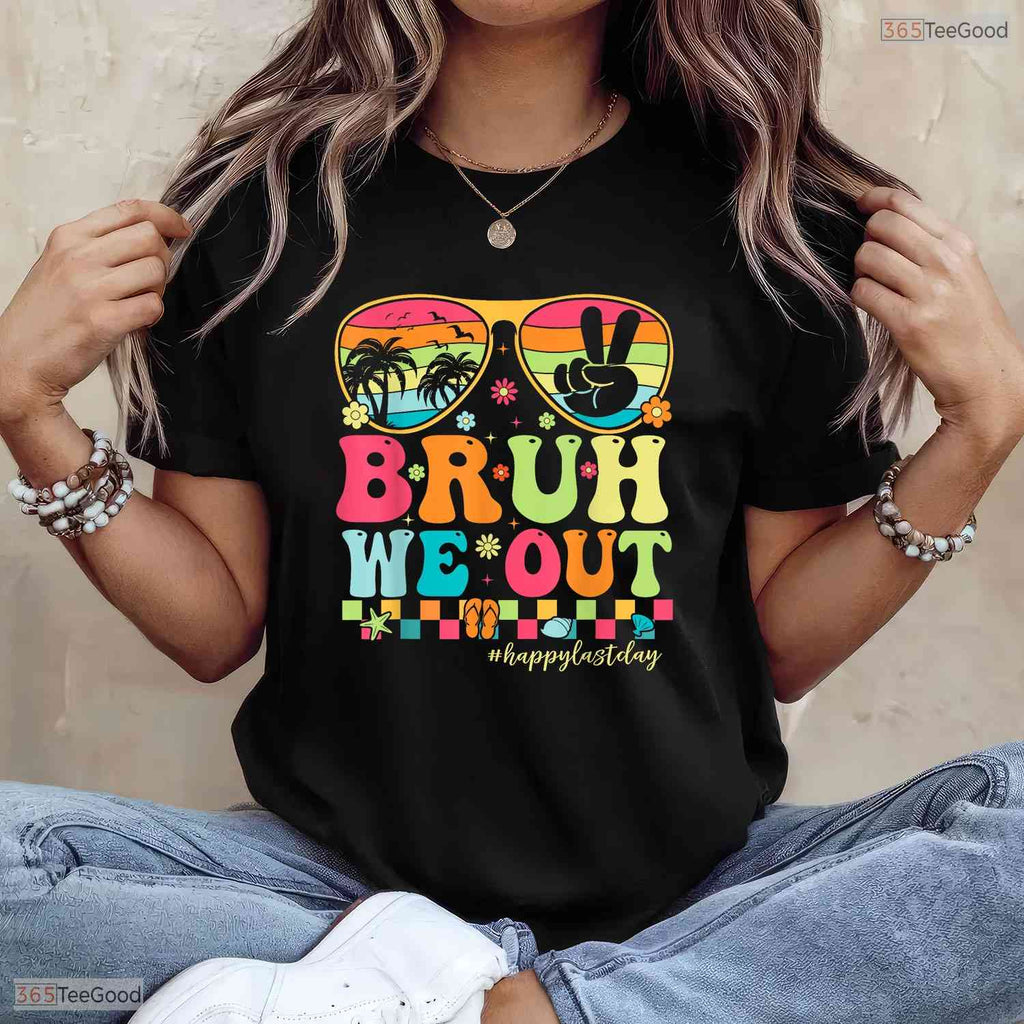 Funny Bruh We Out Teacher T-Shirt- Groovy Adult May Birthday Shirt Gift