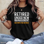 Classic Fit Retirement Party Dad T-Shirt- Men Humor May Birthday Shirt Gift