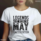 Legends Are Born In The Month Of May T-Shirt- Adult May Birthday Shirt Gift