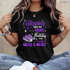 Inspirational God's Grace May Birthday T-Shirt- Women's Celebration Shirt Gift