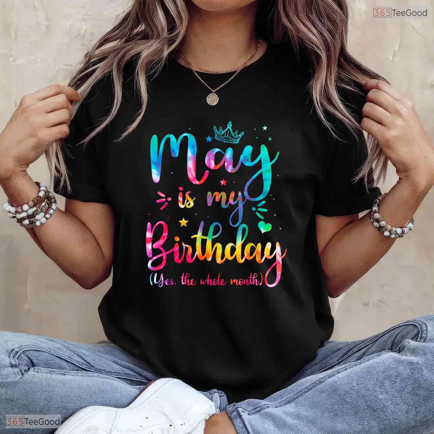 Cute Tie Dye May Birthday Shirt- Whole Month Celebration May Birthday T-Shirt