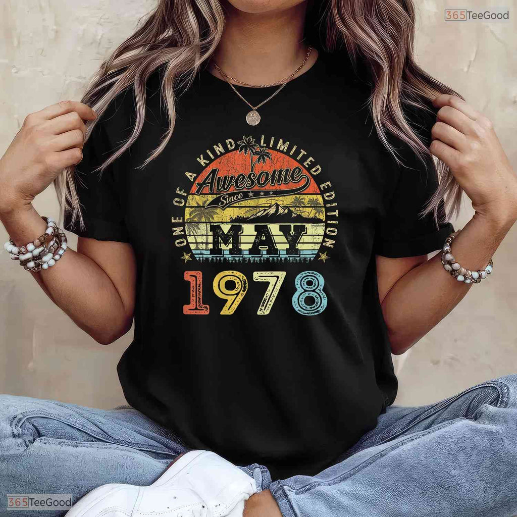 Limited Edition May 1978 T-Shirt- Best 48th May Birthday Celebration Apparel